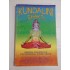 ENERGIA PRIMORDIALA DIN INTERIORUL FIINTEI UMANE  -  KUNDALINI SHAKTI